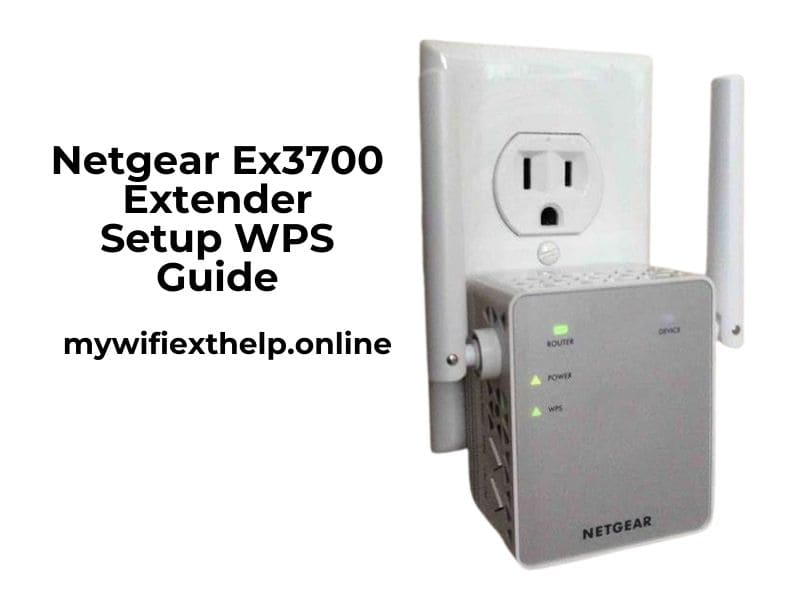 wps setup for netgear ex3700 extender