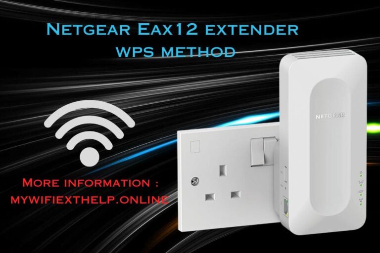 Netgear EAX12 extender setup via wps button