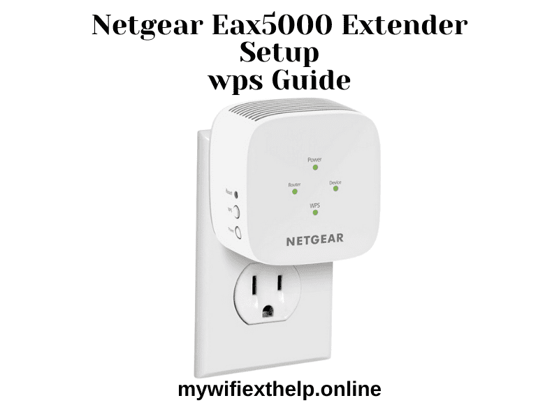 Netgear Ex5000 wps Setup